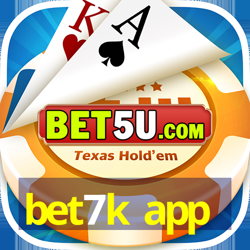 bet7k app